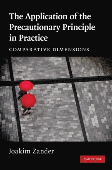 Application of the Precautionary Principle in Practice (e-bok)