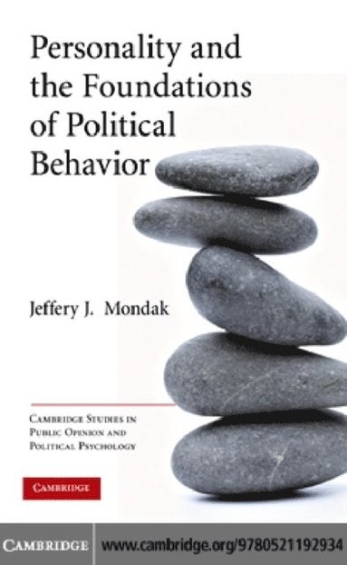 Personality and the Foundations of Political Behavior (häftad)
