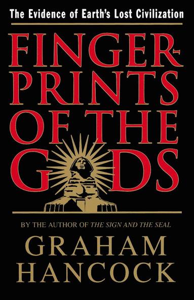 Fingerprints of the Gods (häftad)