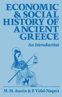 Economic and Social History of Ancient Greece (hftad)