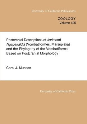 Postcranial Descriptions of  Ilaria and  Ngapakaldia (Vombatiformes, Marsupialia) and the Phylogeny of the Vombatiforms Based on Postcranial Morphology (hftad)