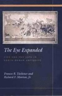 The Eye Expanded (inbunden)