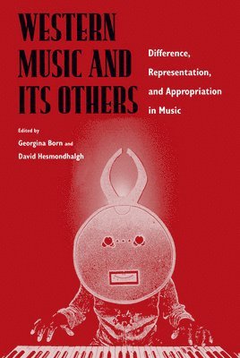 Western Music and Its Others (h�ftad)