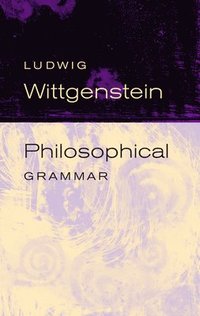 Philosophical Grammar (hftad)