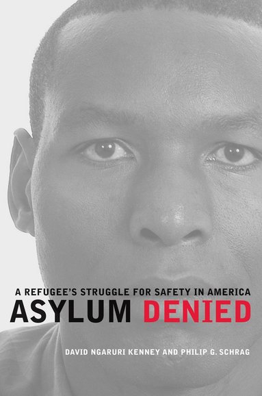 Asylum Denied (häftad)