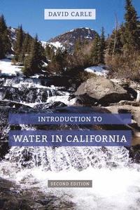 Introduction to Water in California (hftad)