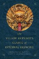 Yellow Emperor's Classic of Internal Medicine (häftad)