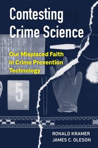 Contesting Crime Science (inbunden)