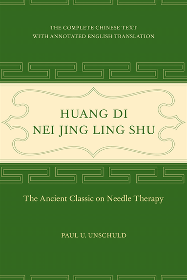 Huang Di Nei Jing Ling Shu (e-bok)
