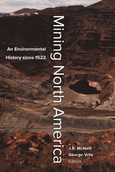 Mining North America (e-bok)
