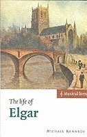 The Life of Elgar (h�ftad)