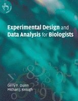 Experimental Design and Data Analysis for Biologists (häftad)