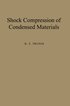 Shock Compression of Condensed Materials