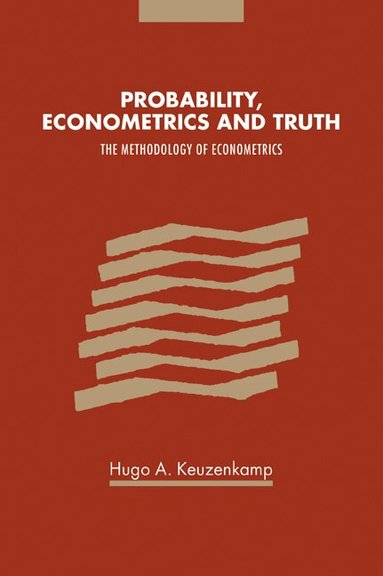 Probability, Econometrics and Truth (h�ftad)