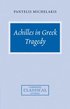 Achilles in Greek Tragedy