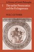 History of Greek Philosophy: Volume 1, The Earlier Presocratics and the Pythagoreans
