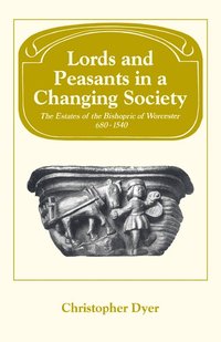 Lords and Peasants in a Changing Society (hftad)