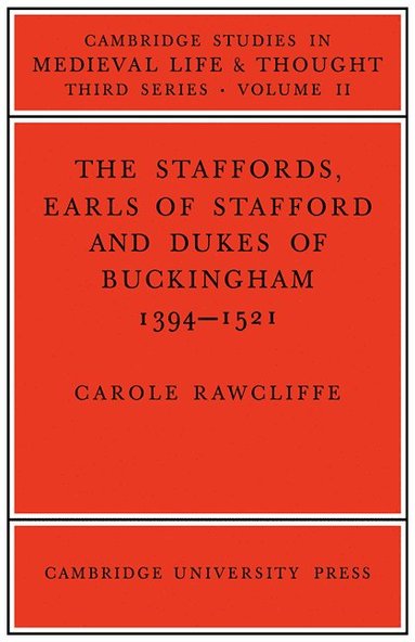 The Staffords, Earls of Stafford and Dukes of Buckingham (hftad)