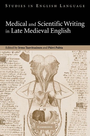 Medical and Scientific Writing in Late Medieval English (hftad)