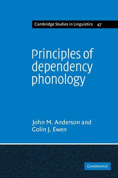 Principles of Dependency Phonology (h�ftad)