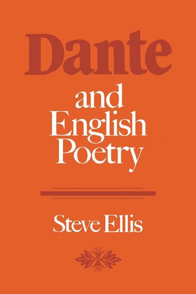 Dante and English Poetry (hftad)