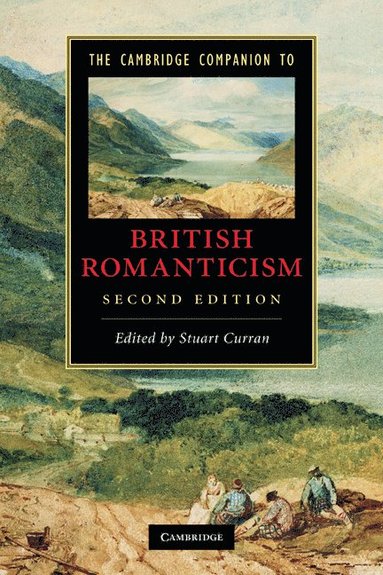 The Cambridge Companion to British Romanticism (hftad)