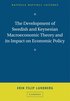 Development of Swedish and Keynesian Macroeconomic Theory and its Impact on Economic Policy