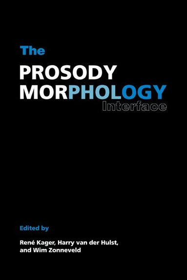 The Prosody-Morphology Interface (h�ftad)