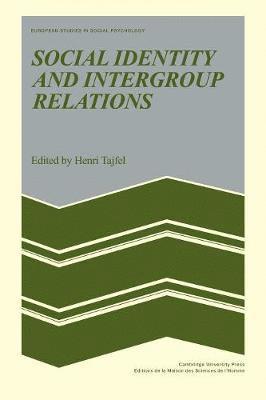 Social Identity and Intergroup Relations (häftad)