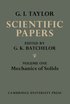 The Scientific Papers of Sir Geoffrey Ingram Taylor