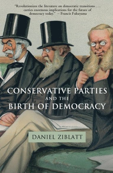 Conservative Parties and the Birth of Democracy (hftad)