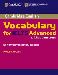 Cambridge Vocabulary for IELTS Advanced Band 6.5+ without Answers (hftad)
