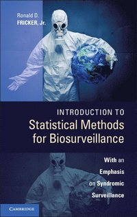 Introduction to Statistical Methods for Biosurveillance (inbunden)