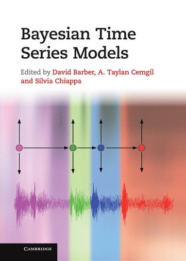 Bayesian Time Series Models (inbunden)