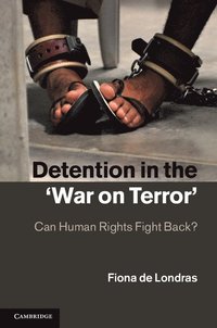 Detention in the 'War on Terror' (inbunden)