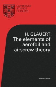 Elements of Aerofoil and Airscrew Theory (häftad)
