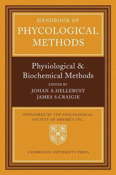 Handbook of Phycological Methods (h�ftad)