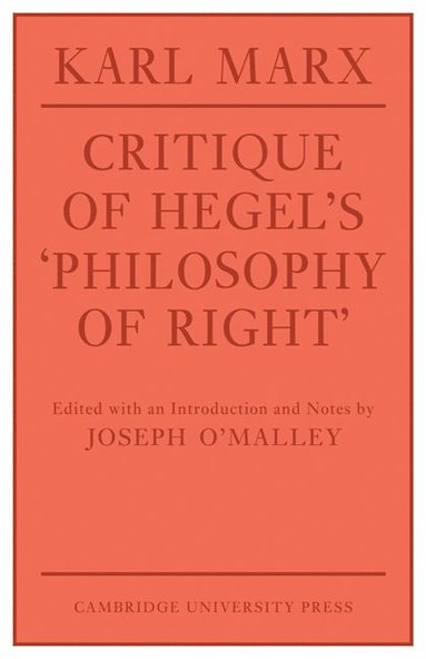 Critique of Hegel's 'Philosophy Of Right' (inbunden)