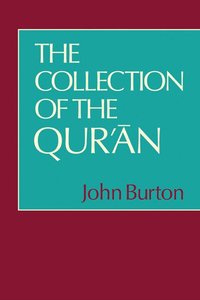 The Collection of the Qur'an (häftad)