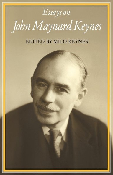 Essays on John Maynard Keynes (h�ftad)