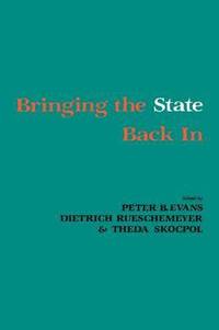 Bringing the State Back In (inbunden)