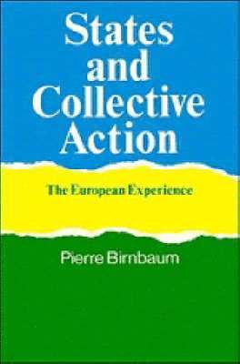 States and Collective Action (inbunden)