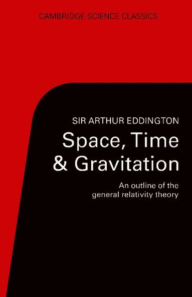 Space, Time and Gravitation (h�ftad)