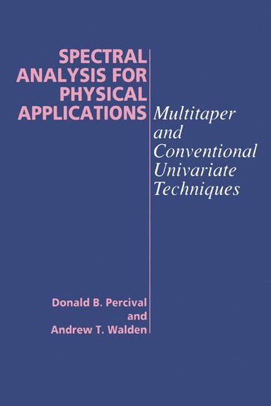 Spectral Analysis for Physical Applications (inbunden)