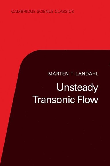 Unsteady Transonic Flow (h�ftad)