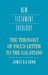 The Theology of Paul's Letter to the Galatians