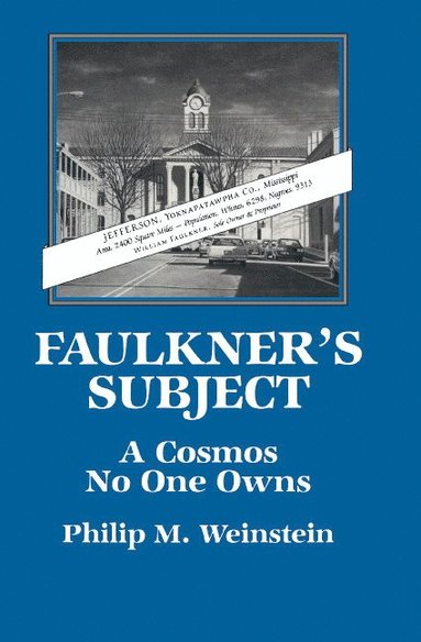 Faulkner's Subject (häftad)