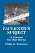 Faulkner's Subject