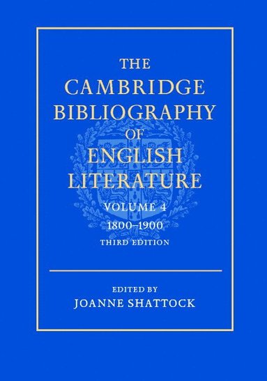 The Cambridge Bibliography of English Literature: Volume 4, 1800-1900 (inbunden)