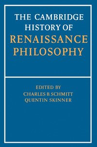 The Cambridge History of Renaissance Philosophy (hftad)